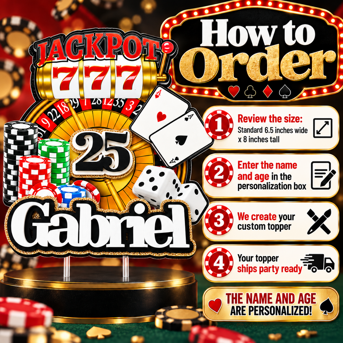 How to order a personalized casino birthday cake topper with custom name and age, layered laminated cardstock, black glitter background and party ready assembly.