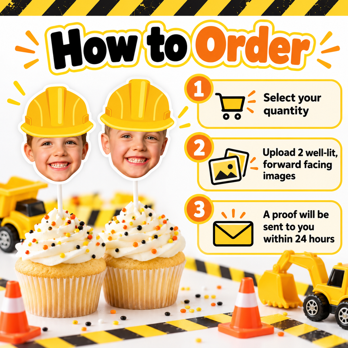 How to order personalized construction photo cupcake toppers with instructions to select quantity upload child photos and receive a digital proof within 24 hours