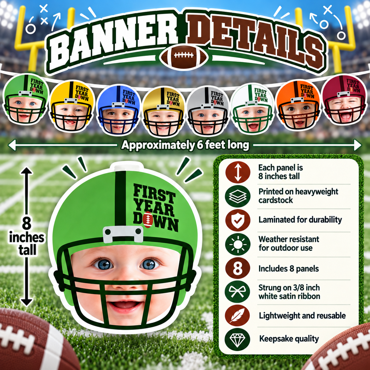 Personalized First Year Down football photo banner details showing eight panels approximately six feet long with eight inch laminated heavyweight cardstock panels and white satin ribbon