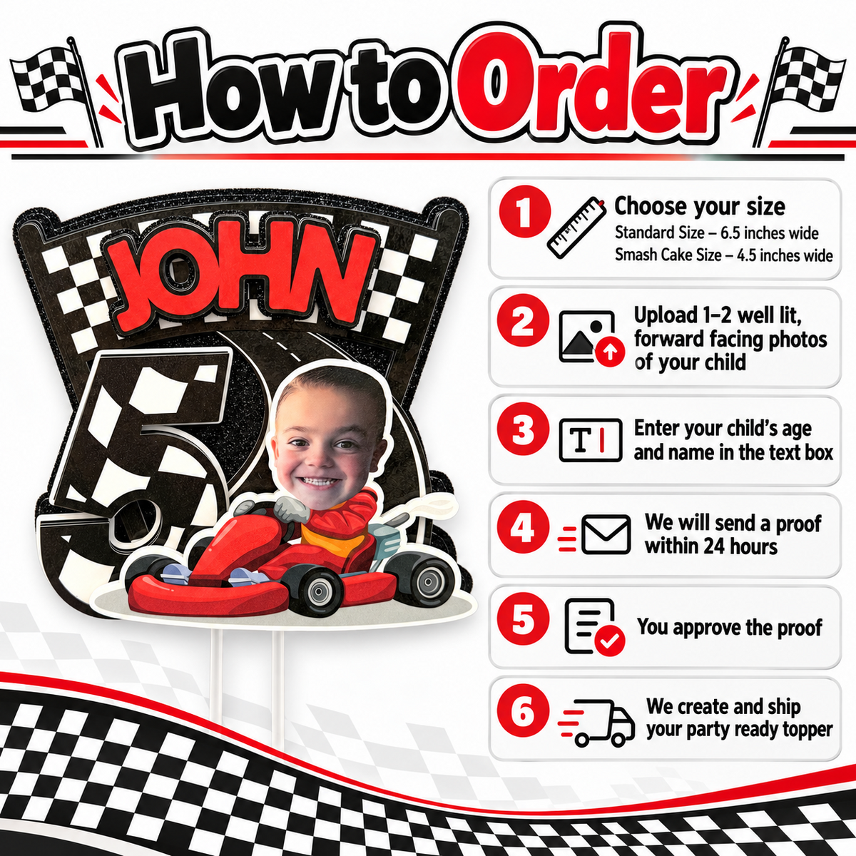 How to order a personalized racing birthday cake topper by choosing size uploading child photos entering name and age reviewing proof and approving before production