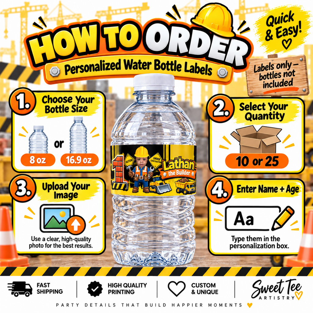 How to order personalized construction water bottle labels by selecting bottle size quantity uploading a child photo and entering name and age