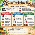 Pirate birthday party package comparison showing three tiers for 6, 12, 18, or 24 guests. Every tier includes a personalized birthday banner and a choice of cake topper or 24 cupcake toppers. Starter includes one filled favor per guest, Activity 1 adds coloring books and crayons, and Activity 2 includes coloring books, crayons, and two filled favor styles per guest.