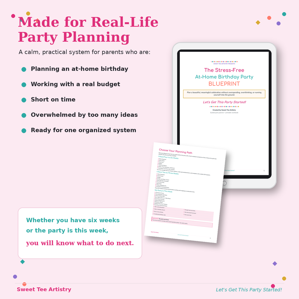 Created for parents planning an at-home birthday with a real budget, limited time, too many ideas, and a need for one clear, organized system that explains what to do next.
