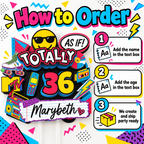 How to order a personalized Totally 90s birthday cake topper by adding the custom name and age before the topper is created and shipped party ready.