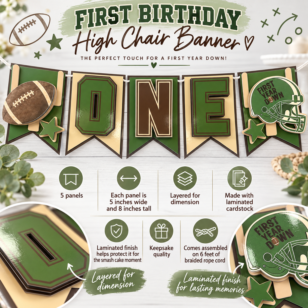 Baby celebrating a football first birthday with sage green brown and cream First Year Down highchair banner