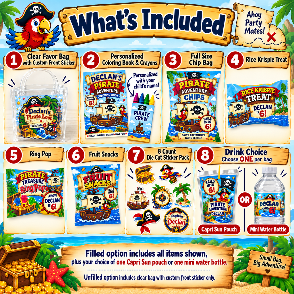 Personalized pirate birthday goodie bag favor set showing everything included in the filled option: clear mini favor bag with custom front sticker, pirate coloring book and crayons, chip bag, Rice Krispie treat, Ring Pop, fruit snacks, 8 count die cut sticker pack, and choice of pirate water bottle or Capri Sun party favor.